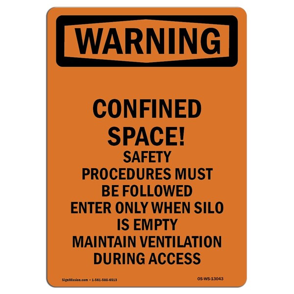 OSHA WARNING Sign, Confined Space! Procedures, 18in X 12in Rigid Plastic, 12" W, 18" H, Portrait